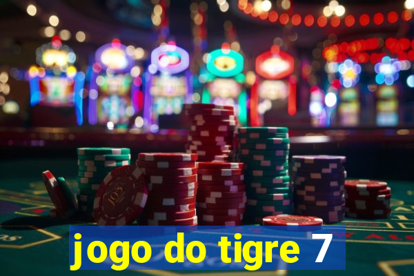 jogo do tigre 7